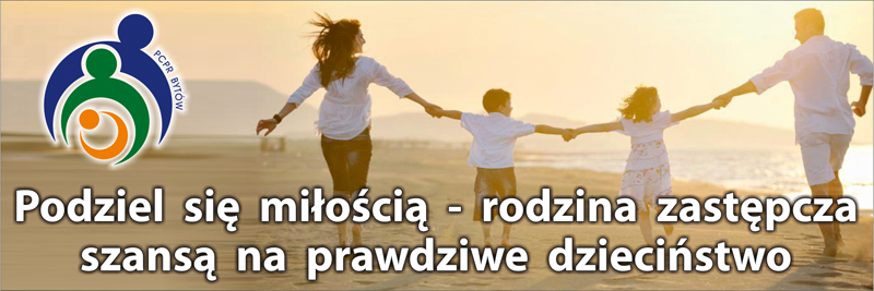 PCPR_Bytów-zostań_rodziną_zastępczą_-_plakat.jpg